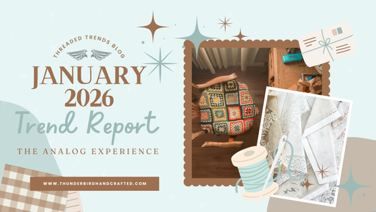 January 2026 | HandCrafted Trend Report: The Analog Experience