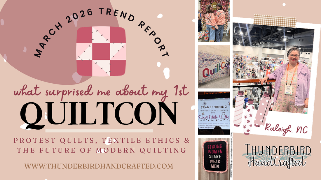 Protest Quilts, Textile Ethics, and What Surprised Me at QuiltCon