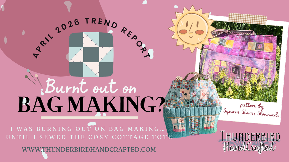 I Was Burning Out on Bag Making… Until I Found the Cosy Cottage Tote