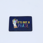"It's Not a Phase" Tag (Individual)