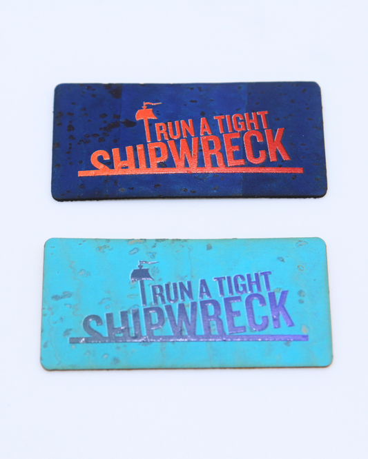 Run a Tight Shipwreck - Cork Tag Set of 2 (Goes with Framed Sea Exclusives)