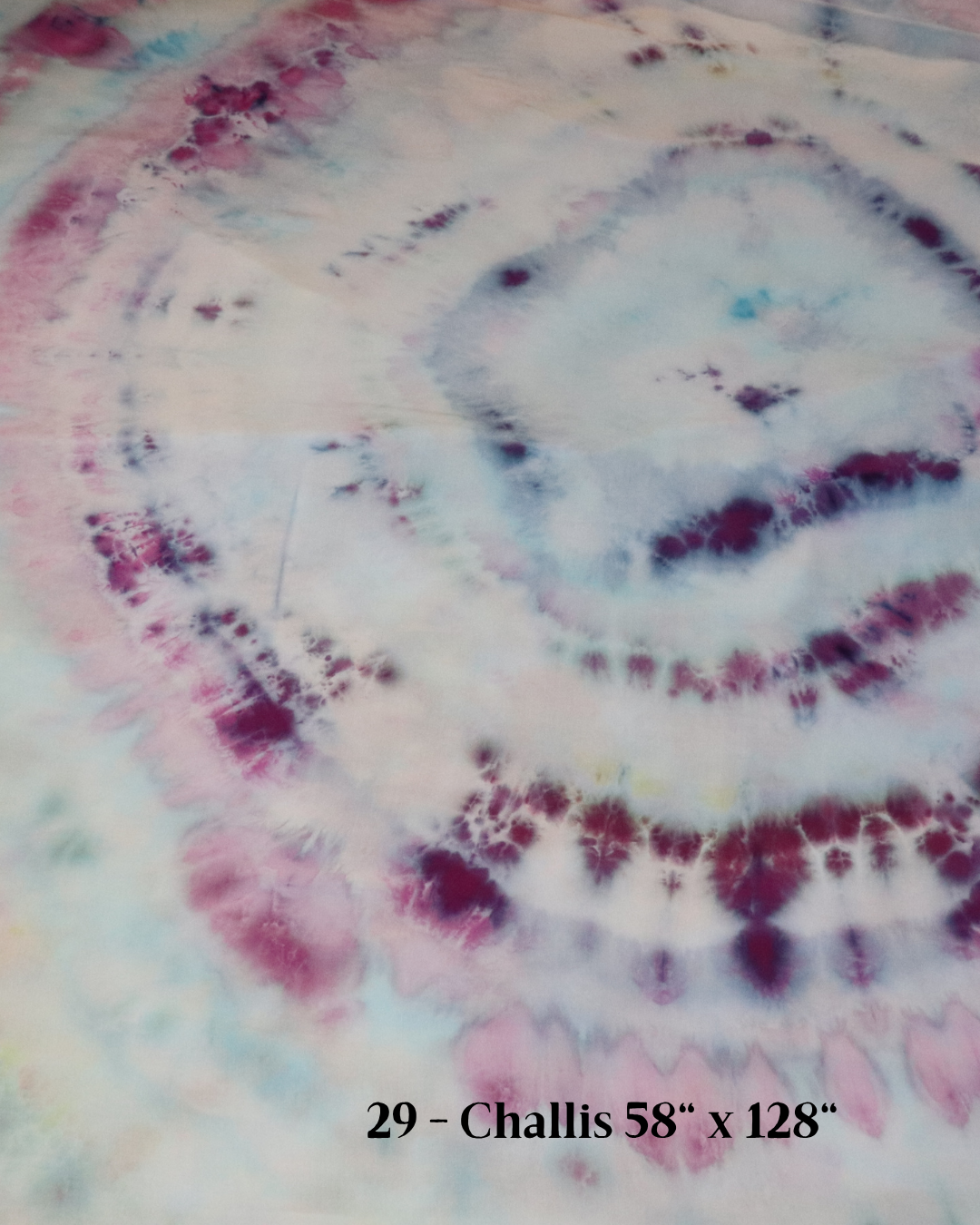 29 - Challis 58"x129" - Large Batch Dye