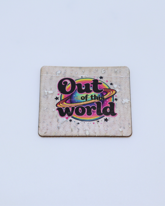 "Out of this World" Cork Tag (Individual)