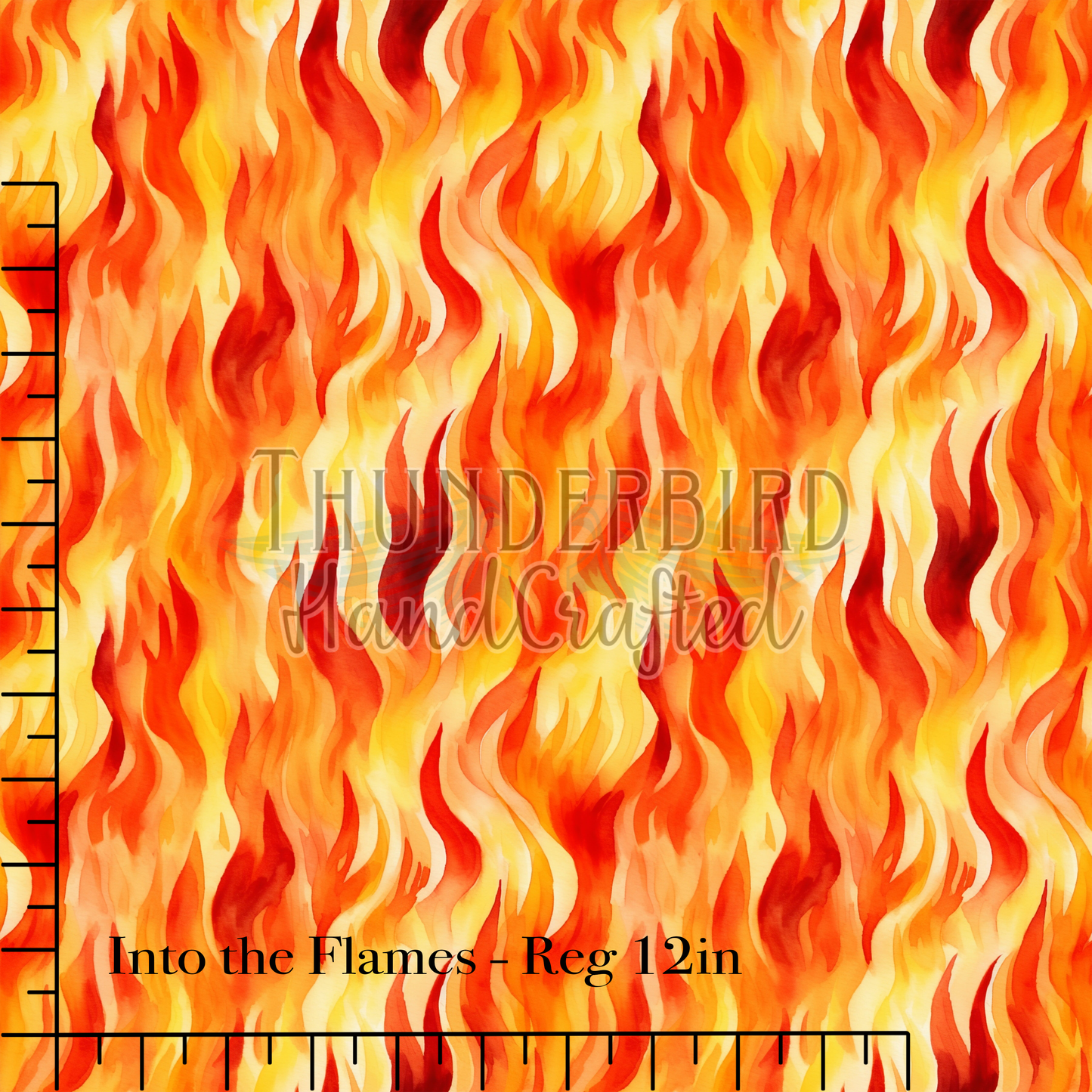 Into the Flames Reg 12in