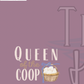 Queen of the Coop - Book Lovers Panel - PREORDER