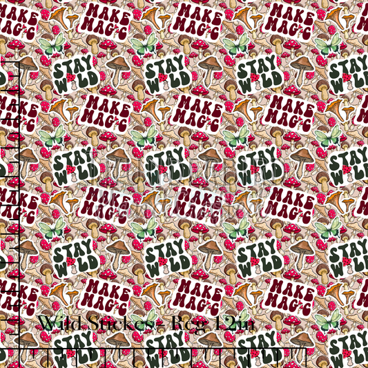 Stay Wild Stickies Reg 12in